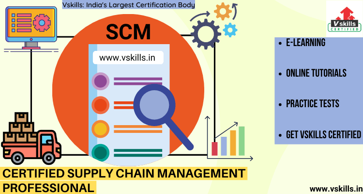 Certified Supply Chain Management Professional Vskills Online Tutorial