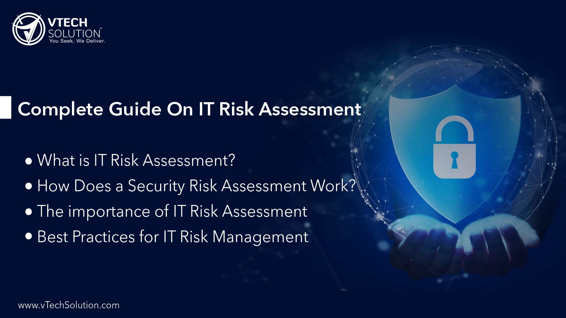 Complete Guide on IT Risk Assessment vTech Solution, Inc.