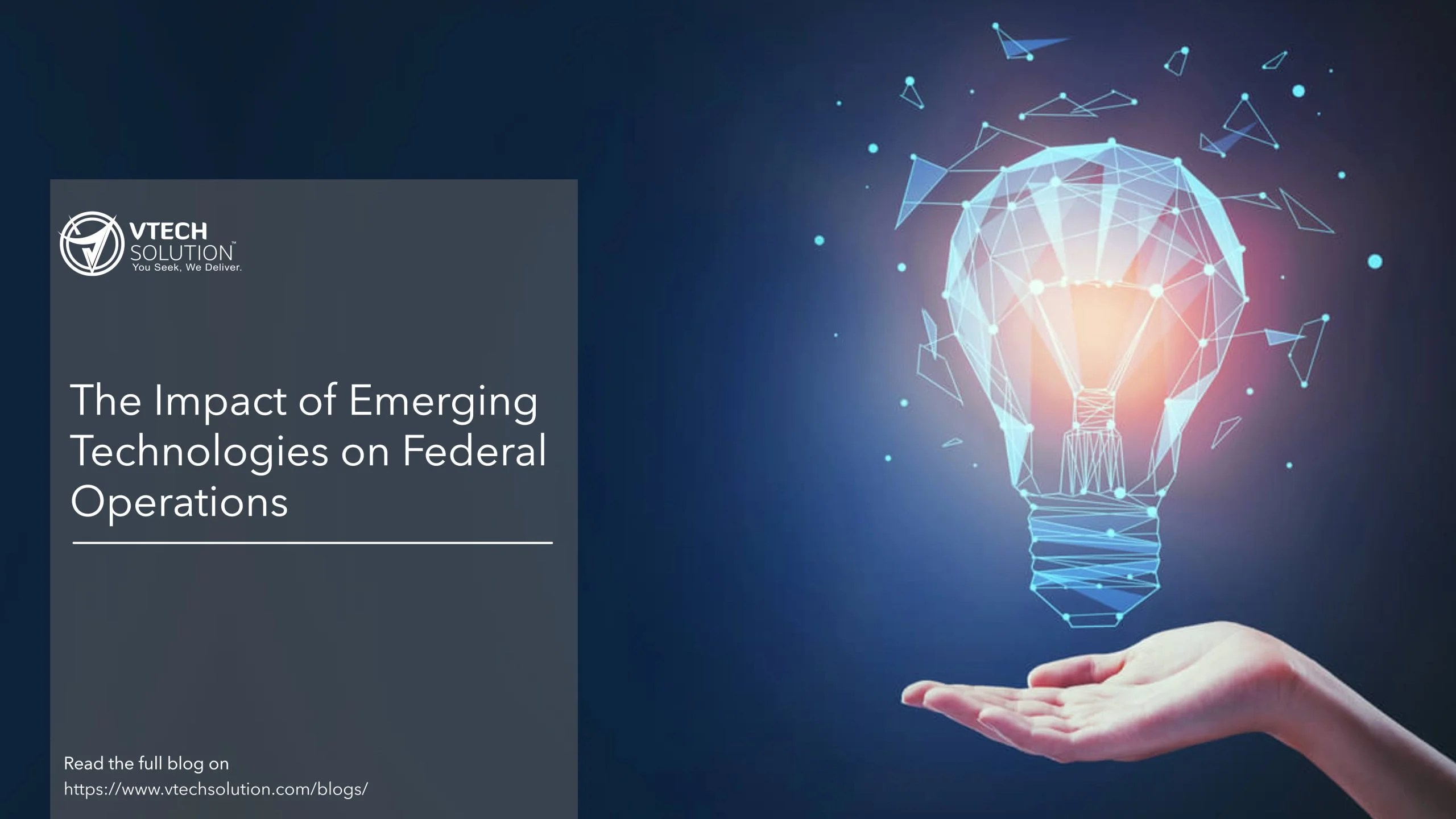 The Impact of Emerging Technologies on Federal Operations vTech