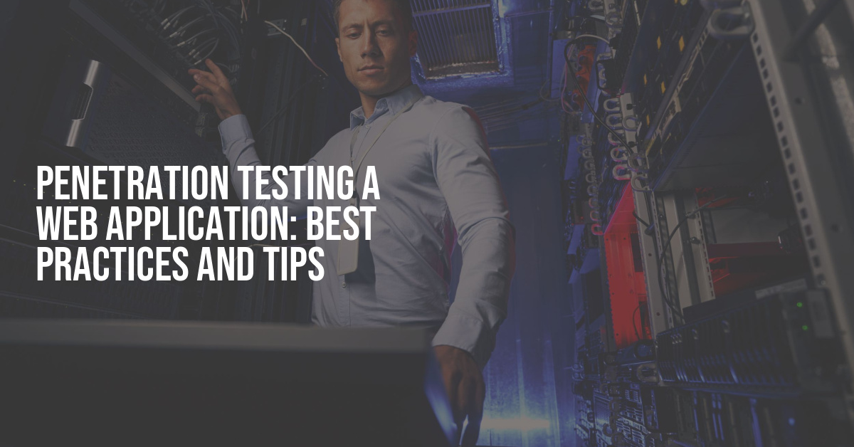 Testing a  Application Best Practices and Tips