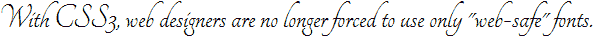 CSS3 Web Fonts CSS3 Web Fonts