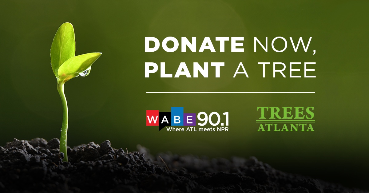 WABETrees Atlanta Partnership WABE