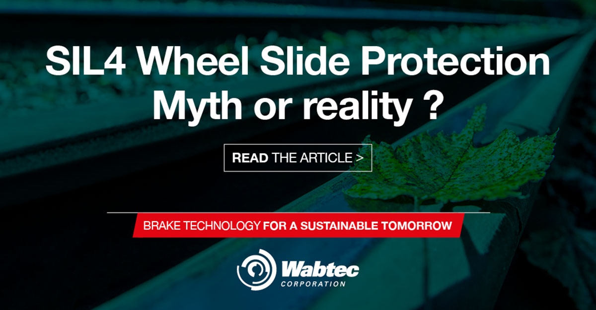 SIL 4 Wheel Slide Protection System Myth or Reality? Wabtec Corporation