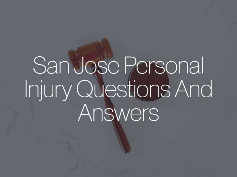 San Jose Personal Injury Lawyer FREE Consultations