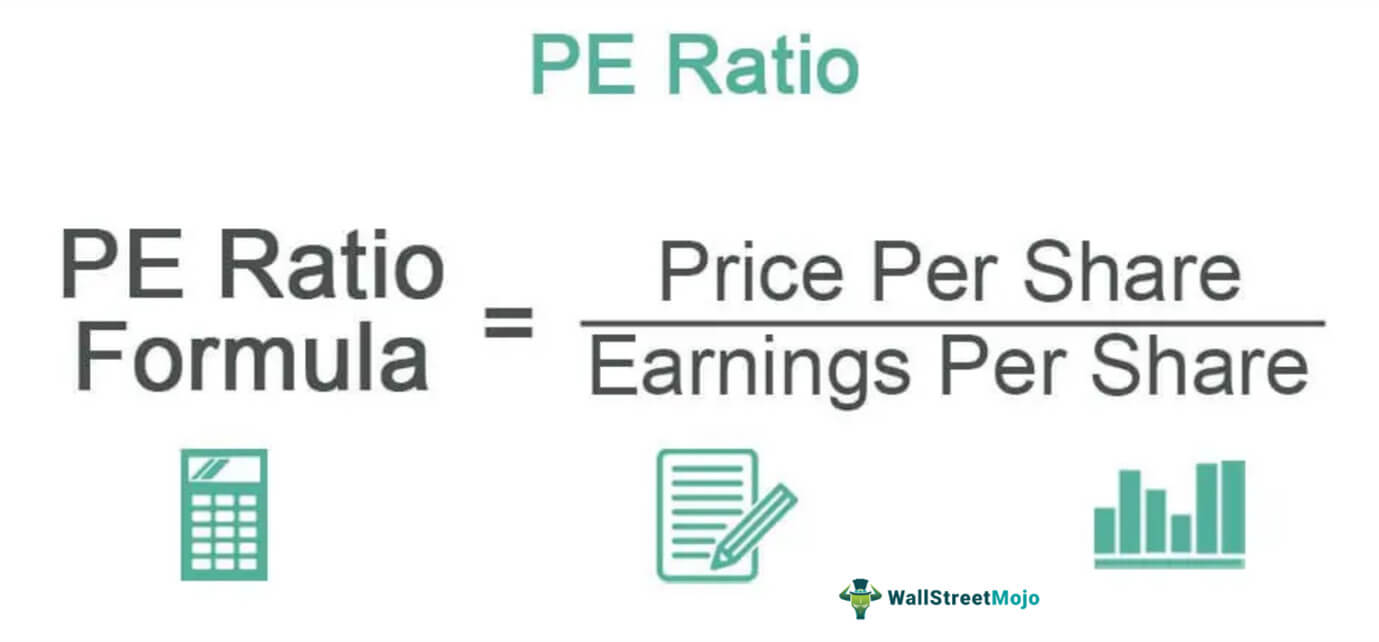 PE Ratio Meaning, Examples, Formula, How to Calculate?