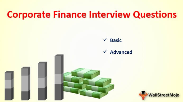 Top 20 Corporate Finance Interview Questions (with Answers)
