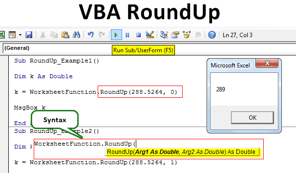 VBA Roundup Funciton to Round Up Numbers in Excel