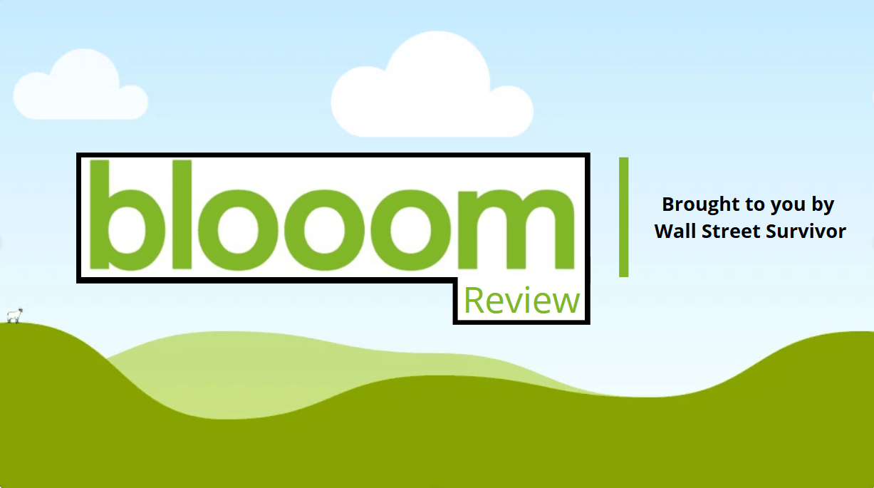 Blooom Review Wall Street Survivor