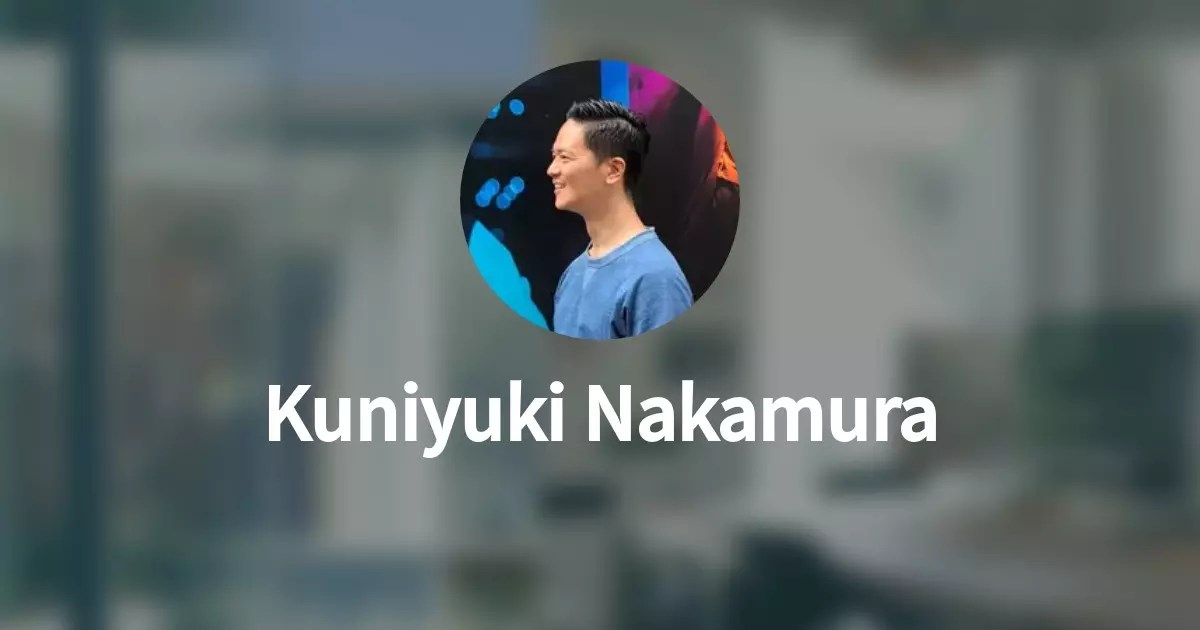 Kuniyuki Nakamuraのプロフィール Wantedly