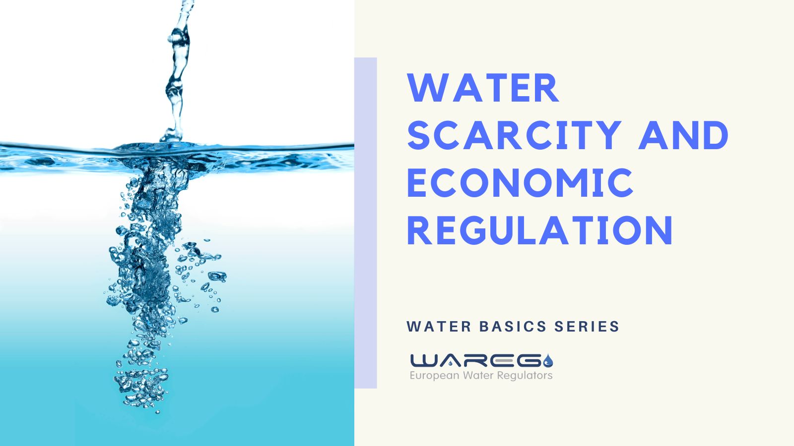 7 Water Scarcity & Economic Regulation — WAREG European Water