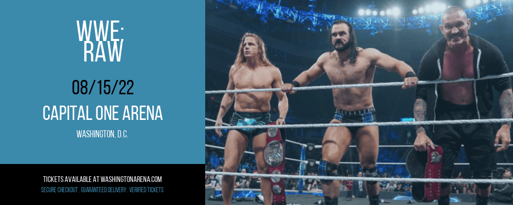 Verizon Arena Events 2023 WWE Raw Tickets 15th August Capital One Arena previously Verizon
