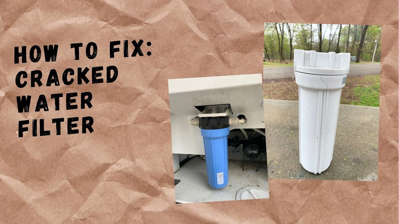 HOW TO FIX A RV WATER FILTER WADES RV RV REPAIR