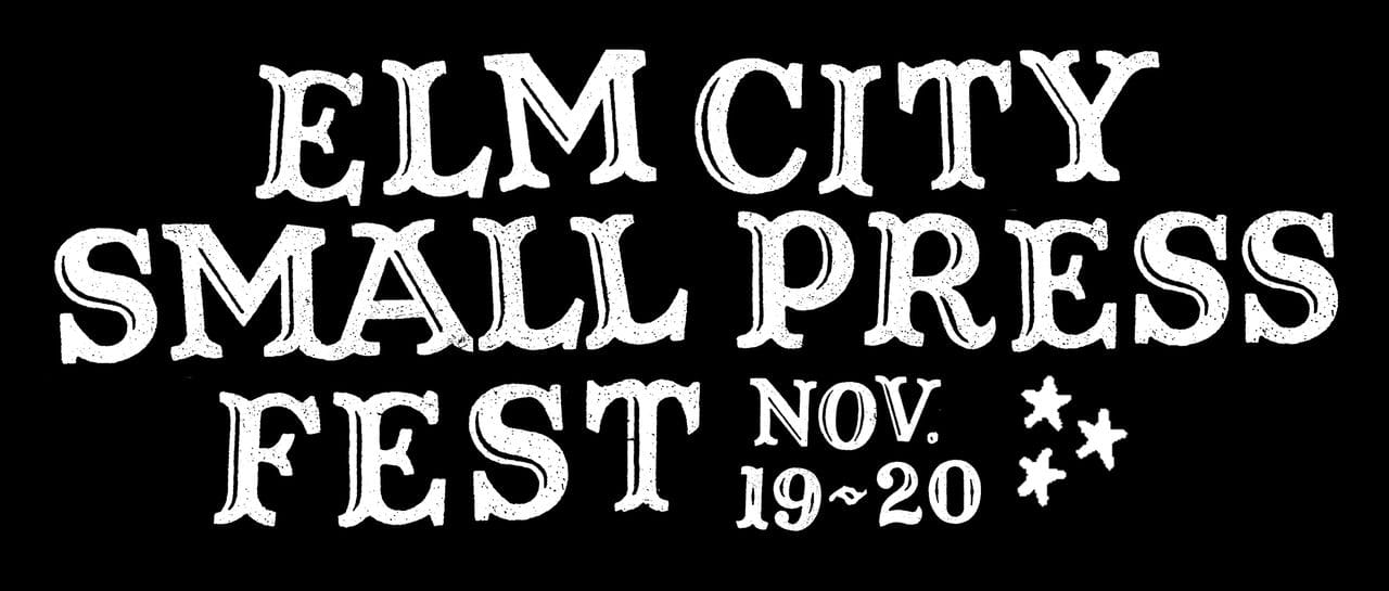 Elm City Small Press Fest Day 2 Waterville Creates