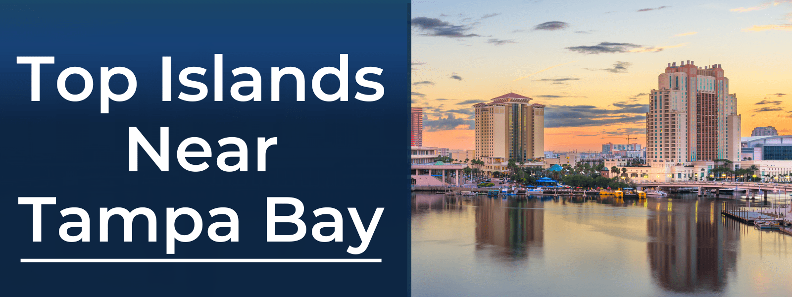 Top Islands Near Tampa Bay Wavve Boating