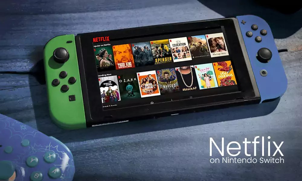 Can You Watch Netflix on Nintendo Switch? 3 Easy Ways [2024]