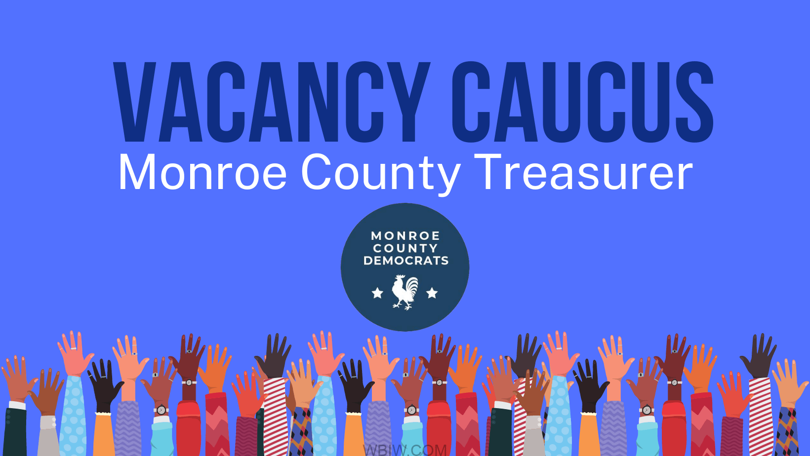 Vacancy Caucus for Monroe County Treasurer scheduled for Saturday