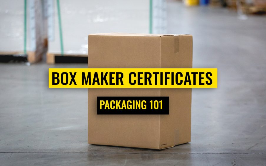 Packaging 101 Box Maker Certificates WCP Solutions