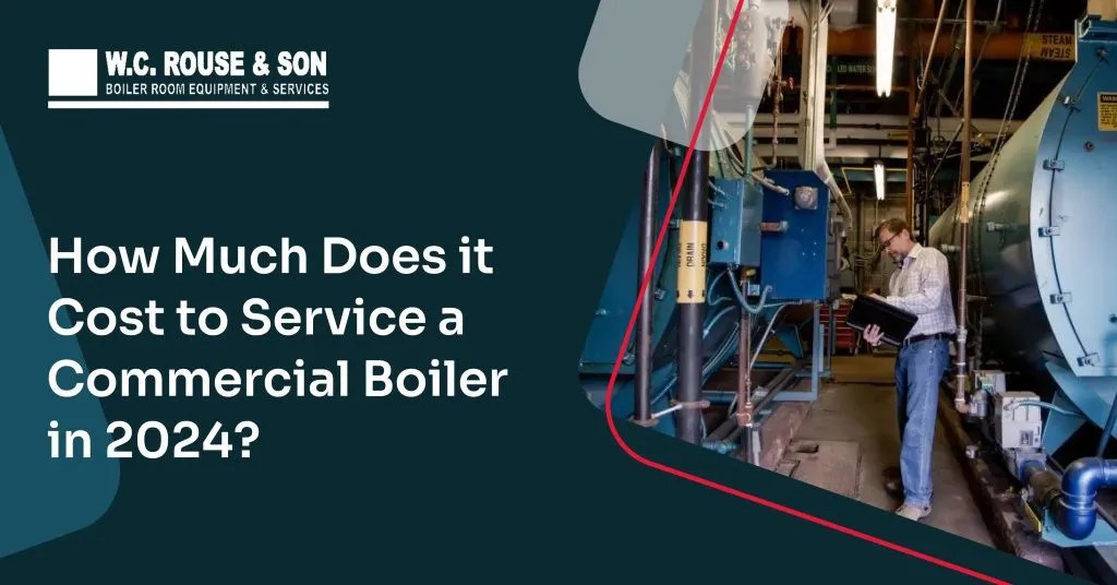 Boiler Heating Systems & Heaters W.C. Rouse