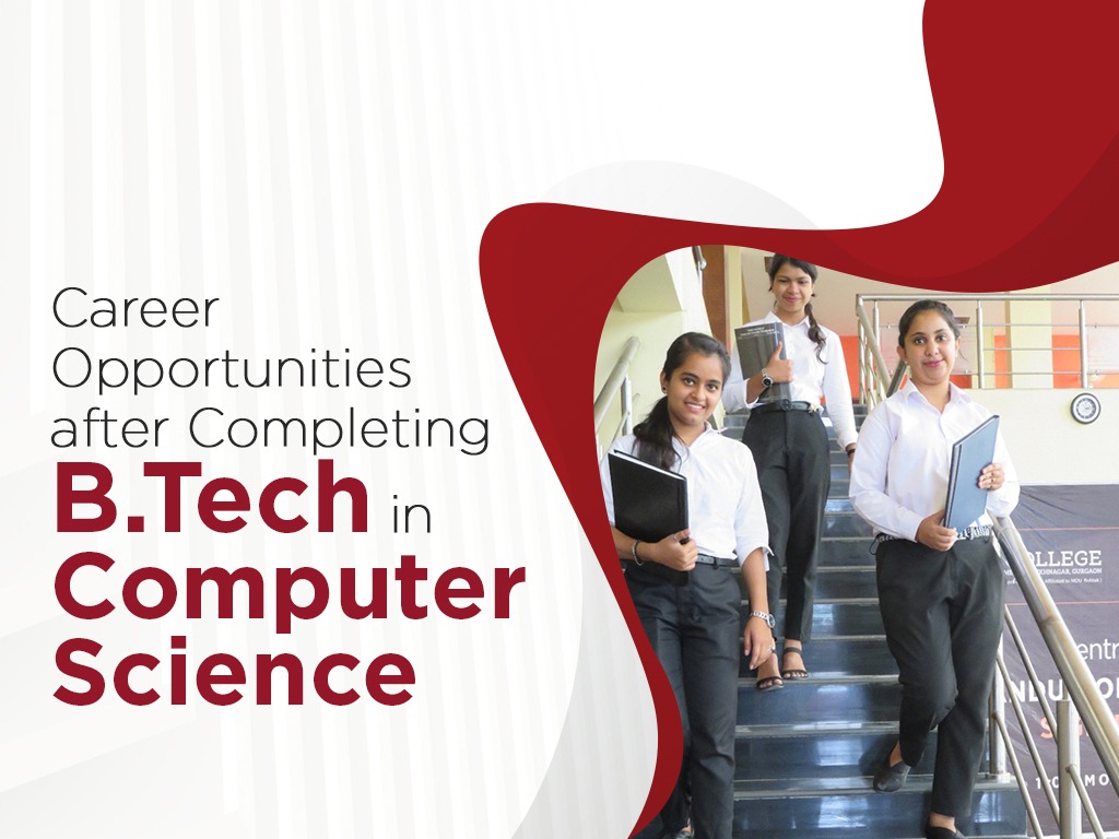 Best Career Opportunities after completing B.Tech in Computer Science