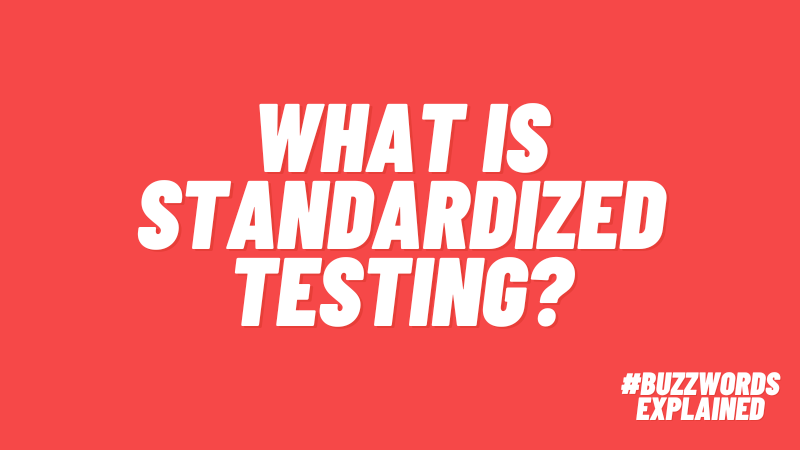 What Is Standardized Testing? The Pros and Cons and More – Audit Student