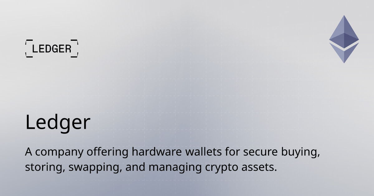 What is Ledger? Overview, Related Apps & FAQs