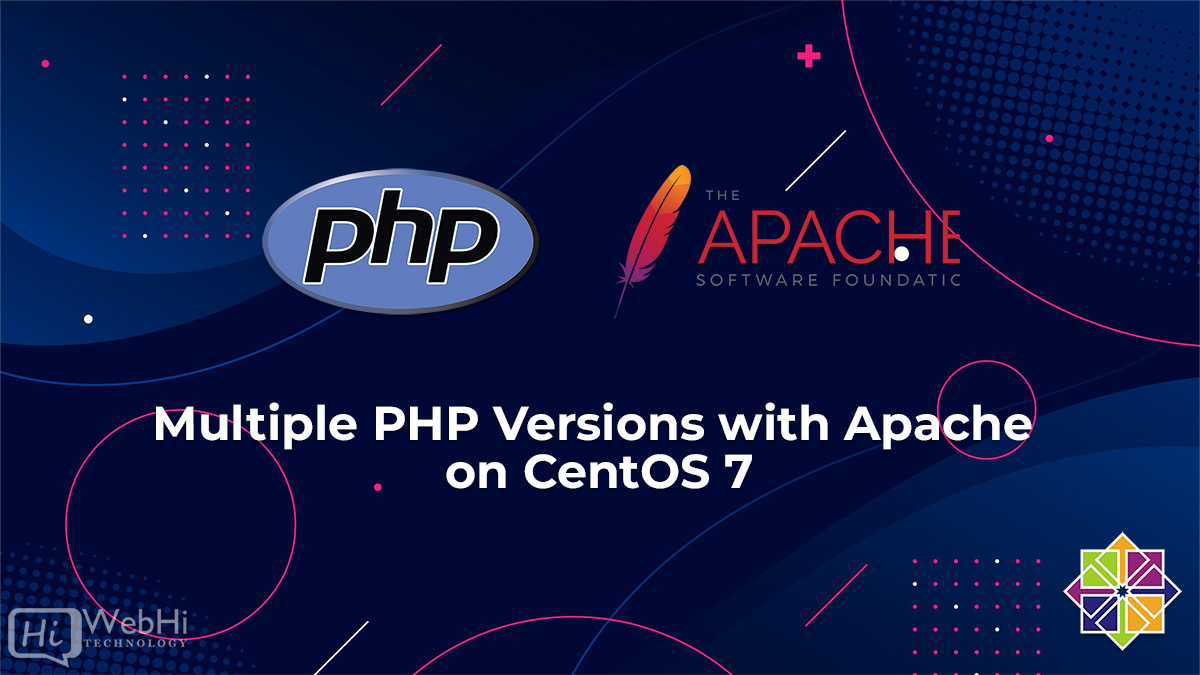 Using Multiple PHP Versions with Apache on CentOS / RHEL Tutorial