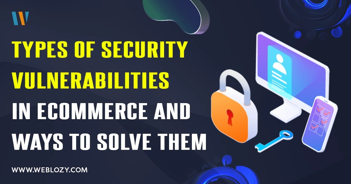 Securing Your Common Vulnerabilities and Solutions
