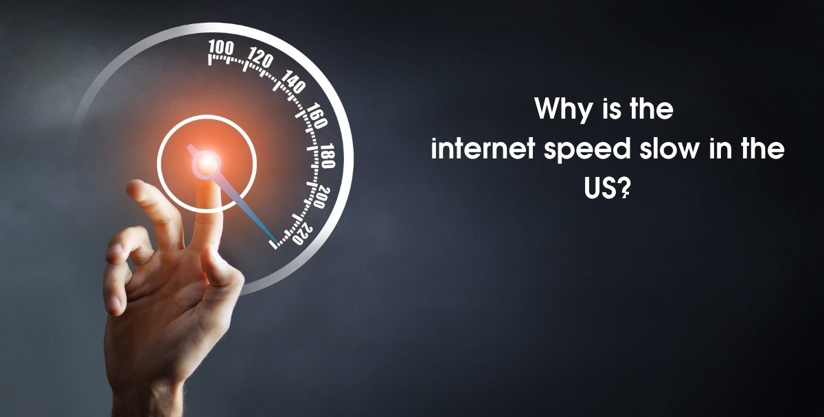 Why is the speed slow in the US? Web Tech Mantra