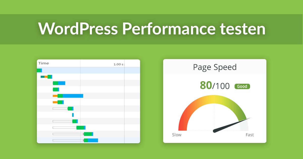 WordPress Performance testen 10+ Tools & Plugins