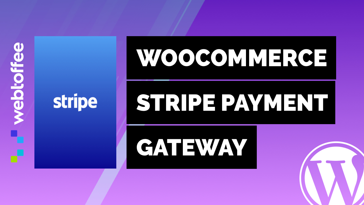 Stripe Payment Gateway WebToffee