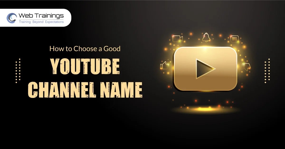 How to Choose a Good YouTube Channel Name  Trainings