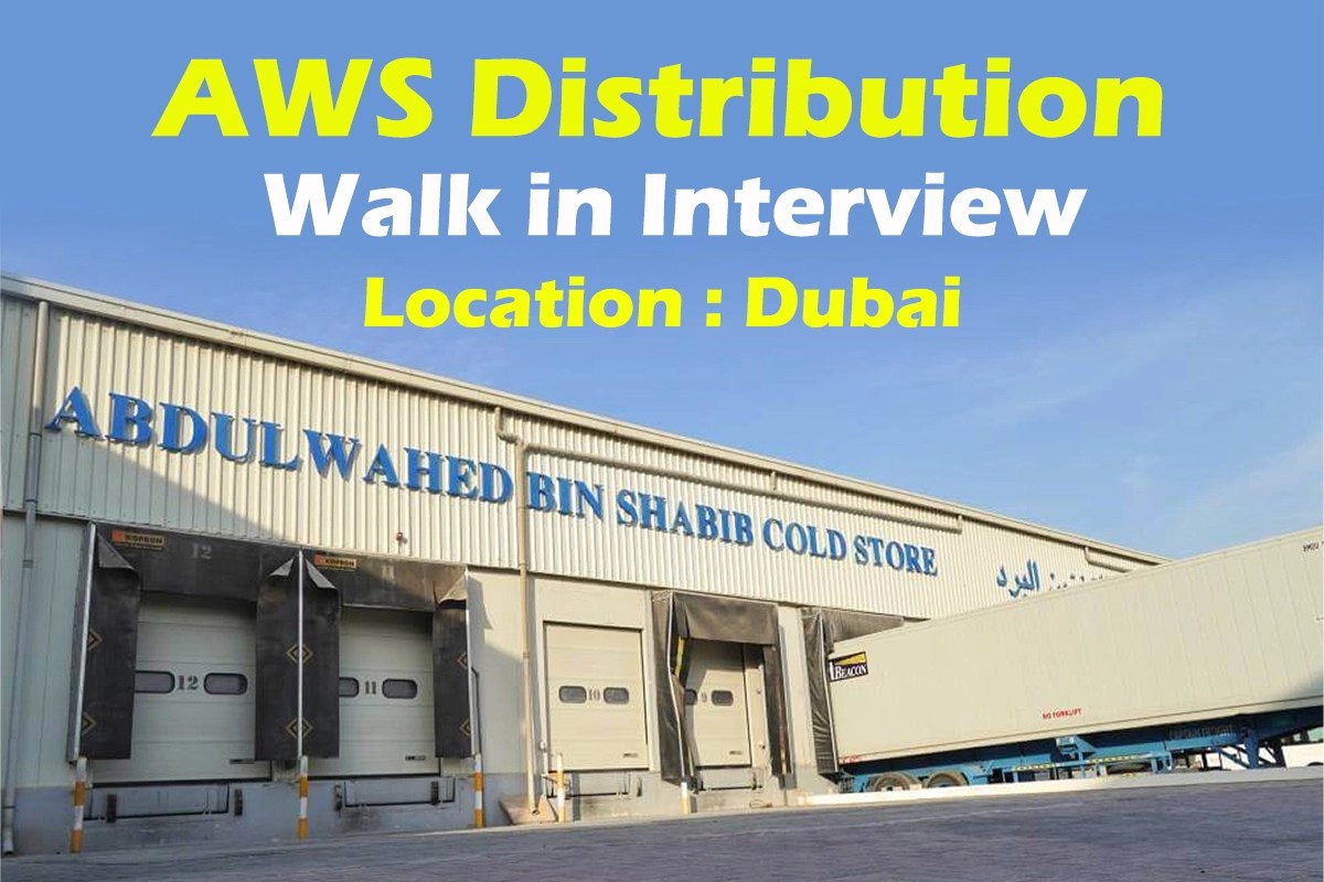 AWS Distribution Walk in Interview in Dubai May,2024