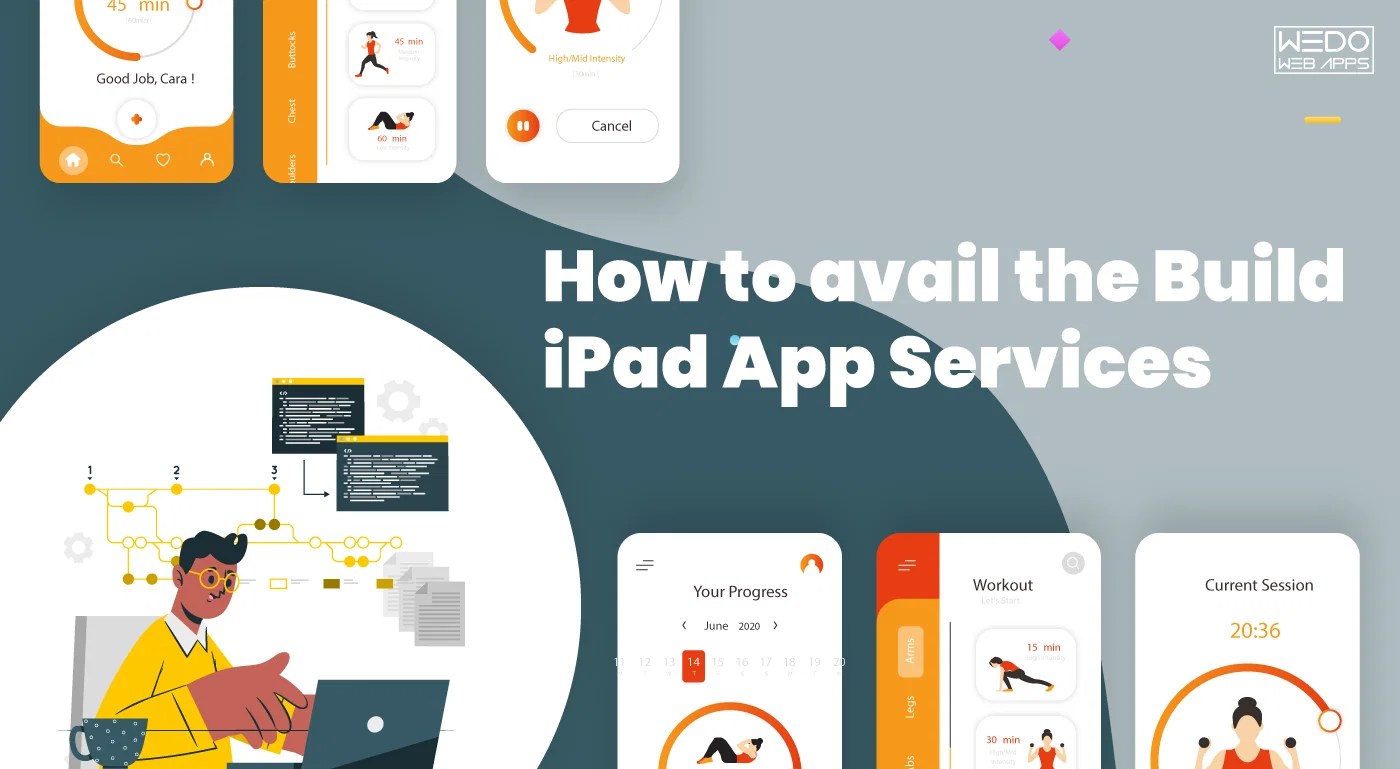 Build iPad App Build iPone App Build iOS App WeDoWebApps