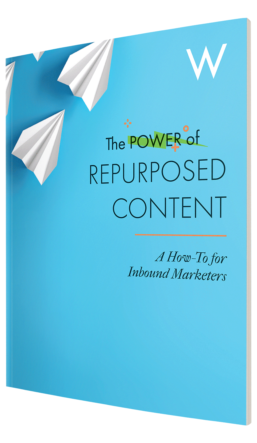 How To Repurpose Content Weidert Group