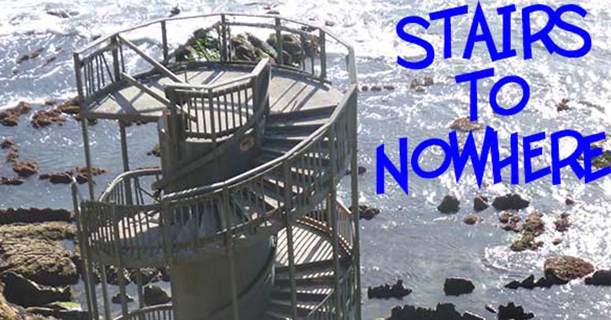 Stairway to Nowhere Weird California