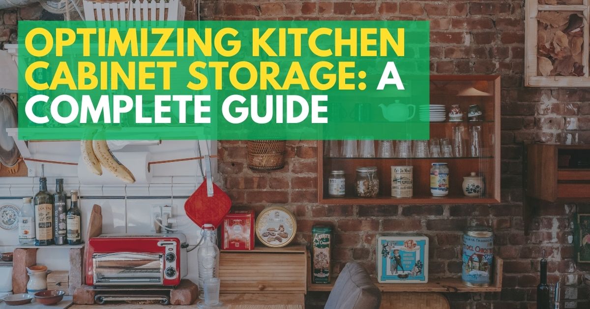 Maximizing Kitchen Storage A Comprehensive Guide