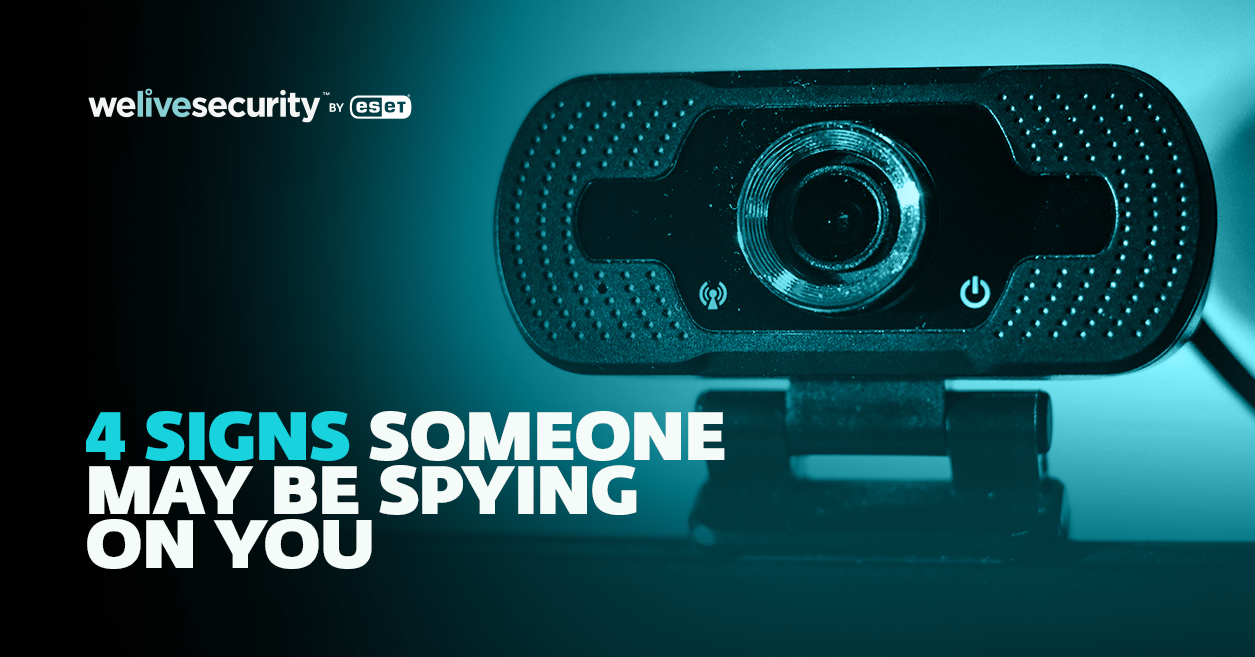 Webcam hacking How to know if someone may be spying on you through