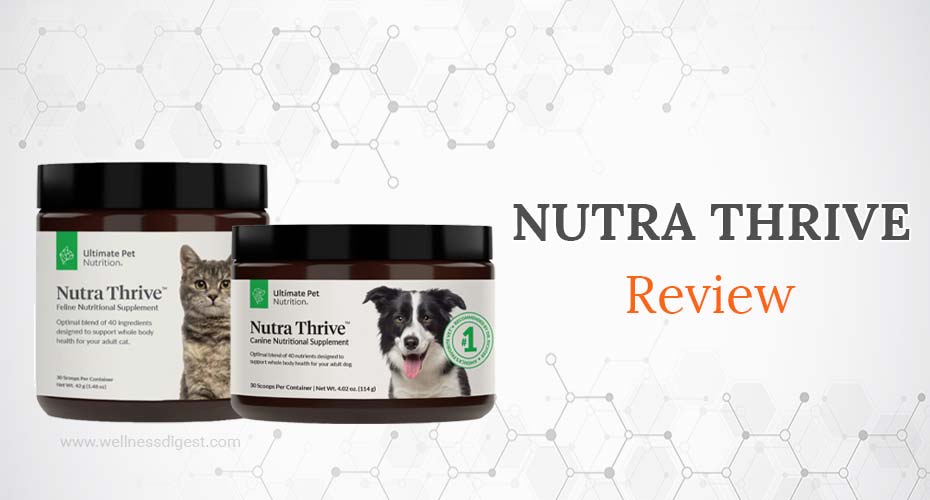Nutra Thrive Review Ultimate Pet Nutrition Supplements