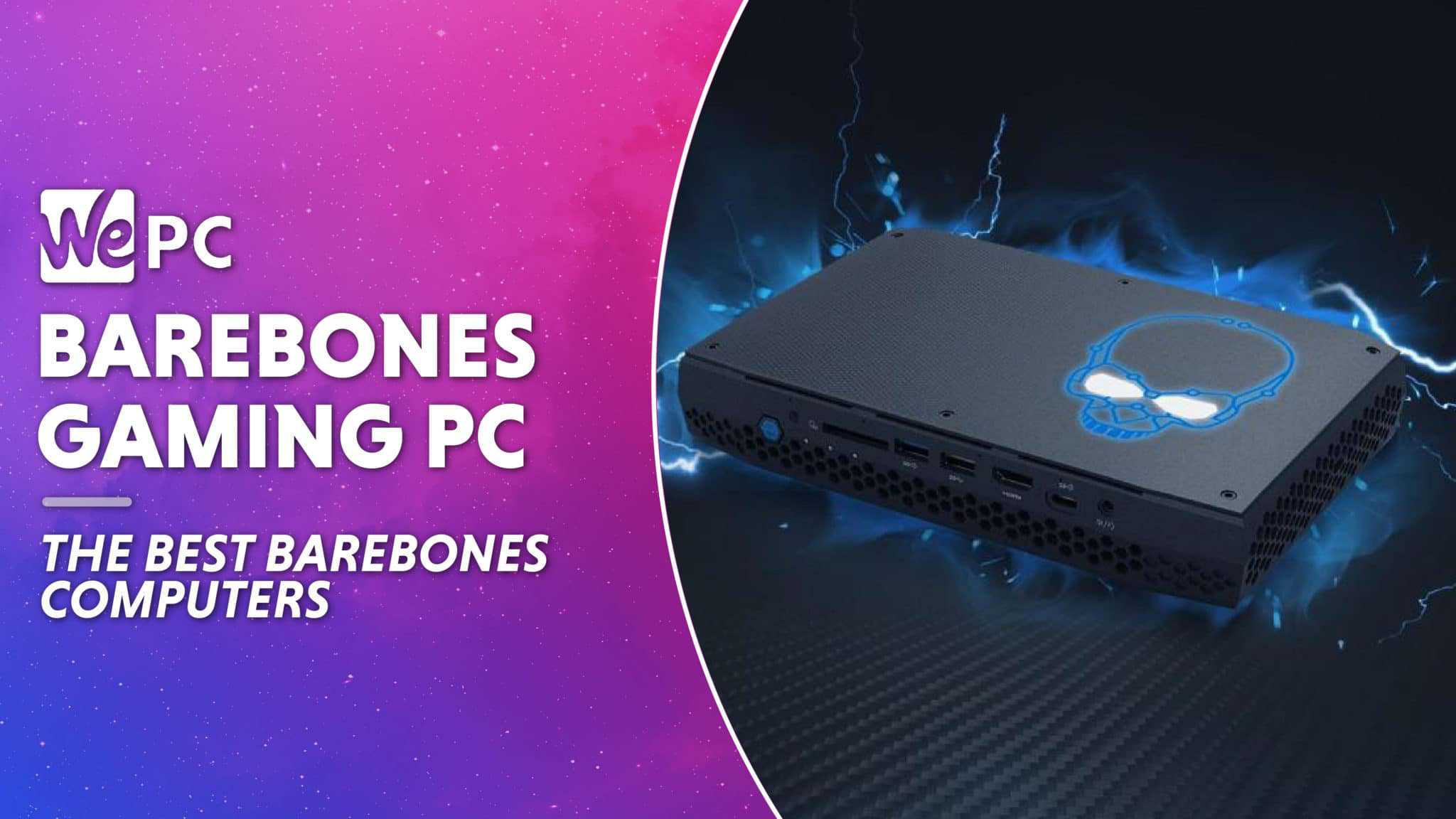 Barebones gaming PC best barebone computers for gaming 2022