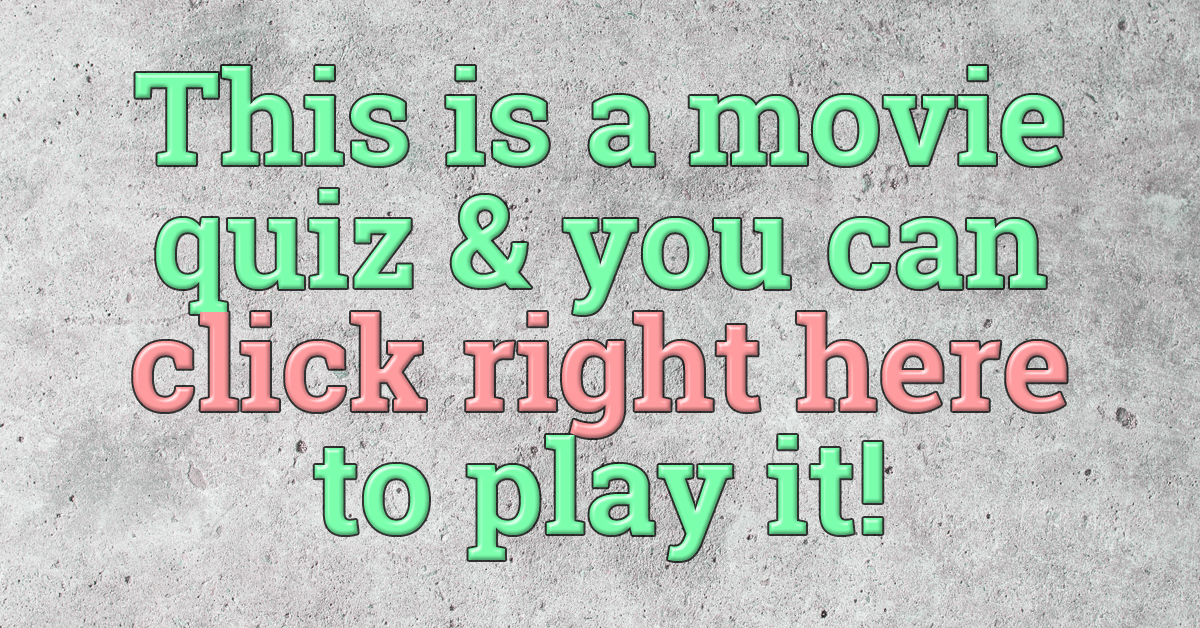 Movie Quiz