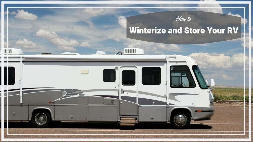 Winter RV Storage Checklist West Coast SelfStorage