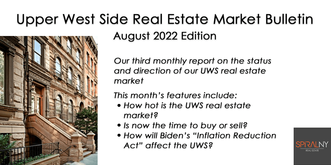 Upper West Side Real Estate Market Bulletin, August 2022 Edition