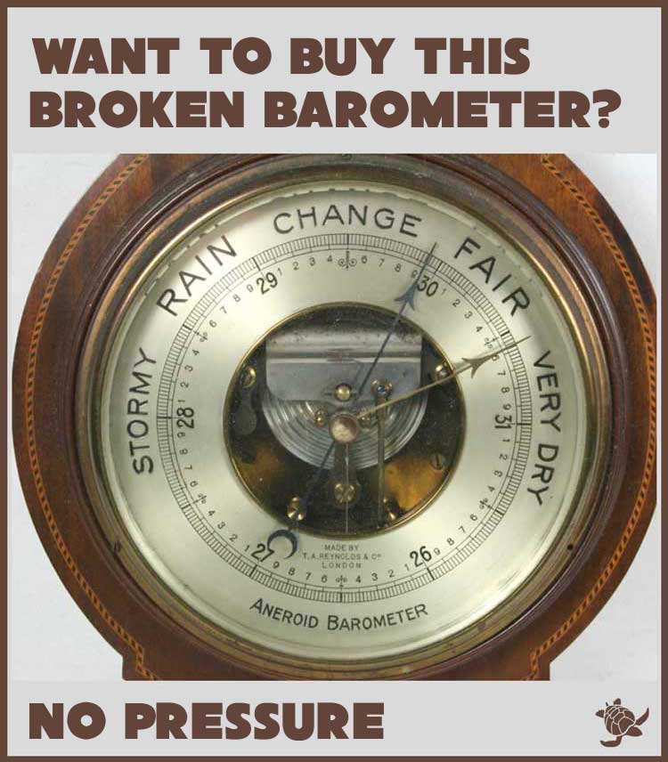Broken Barometer Pun • Waterfront Properties Blog