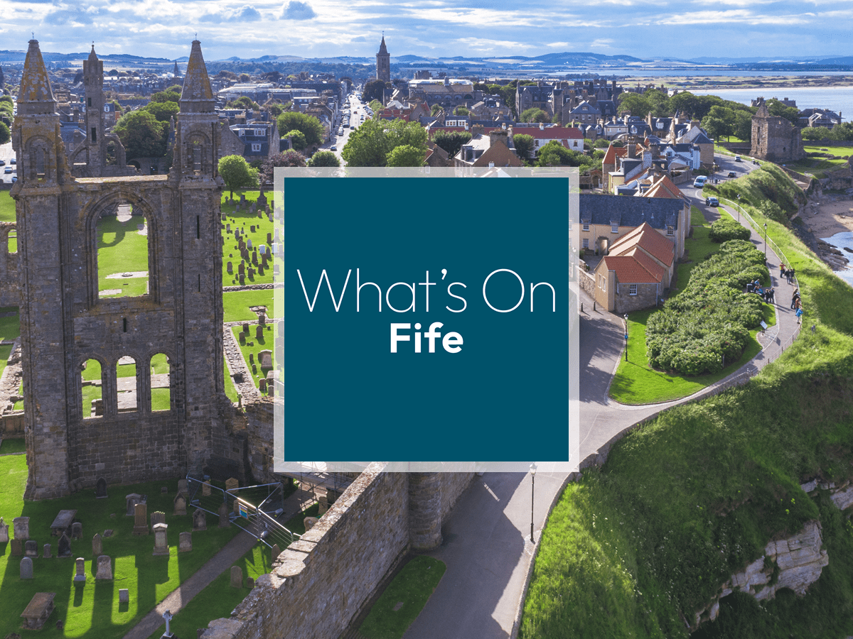 Events in Fife Today What's On Fife