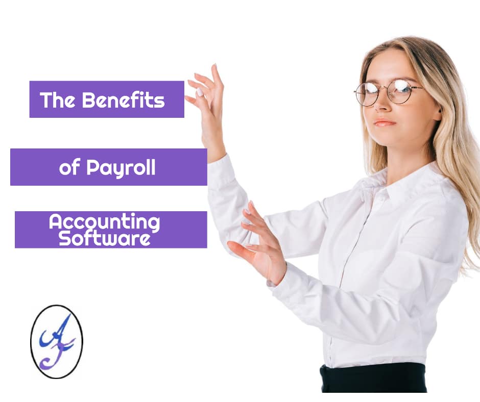 The Benefits Of Payroll Accounting Software Whats Up SWFL