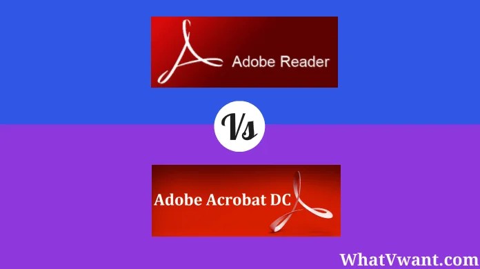 Adobe Reader Vs Adobe Acrobat DC Standard Vs PRO In 2020