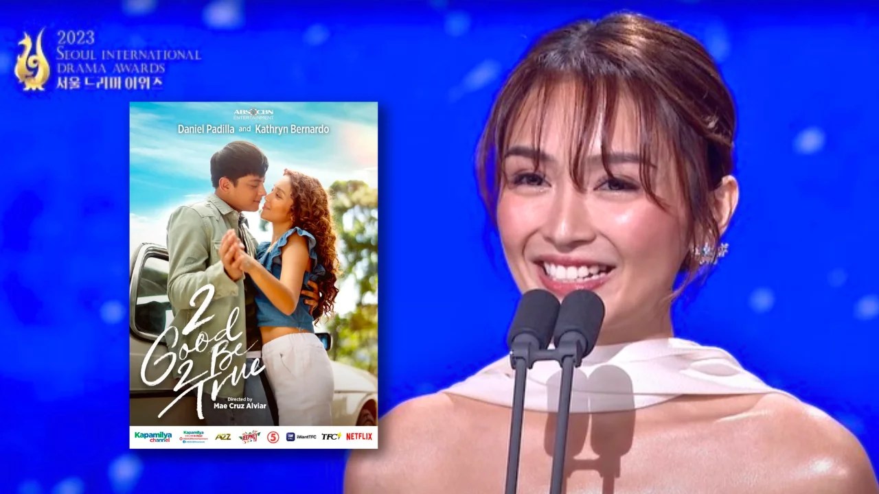 Kathryn Bernardo Says “2 Good 2 Be True” Is “More Than Just a Love