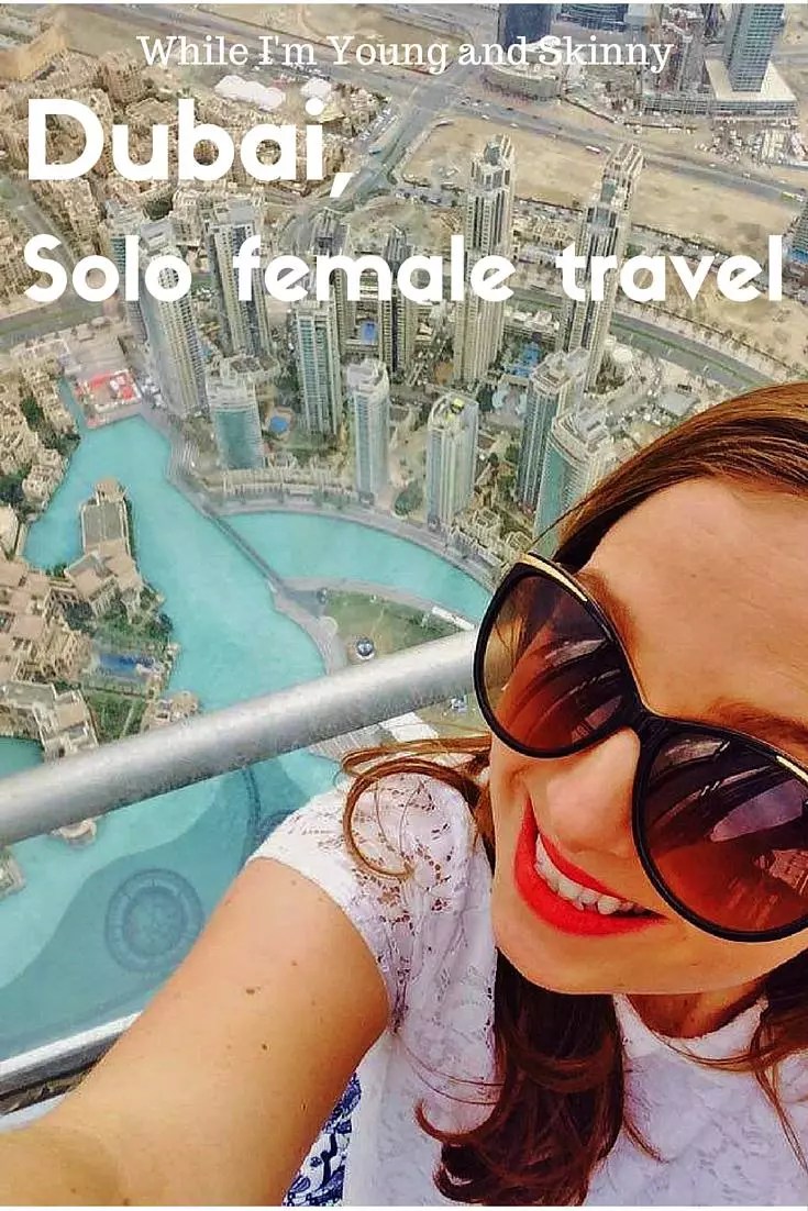 Single solo female in Dubai While I'm Young and Skinny