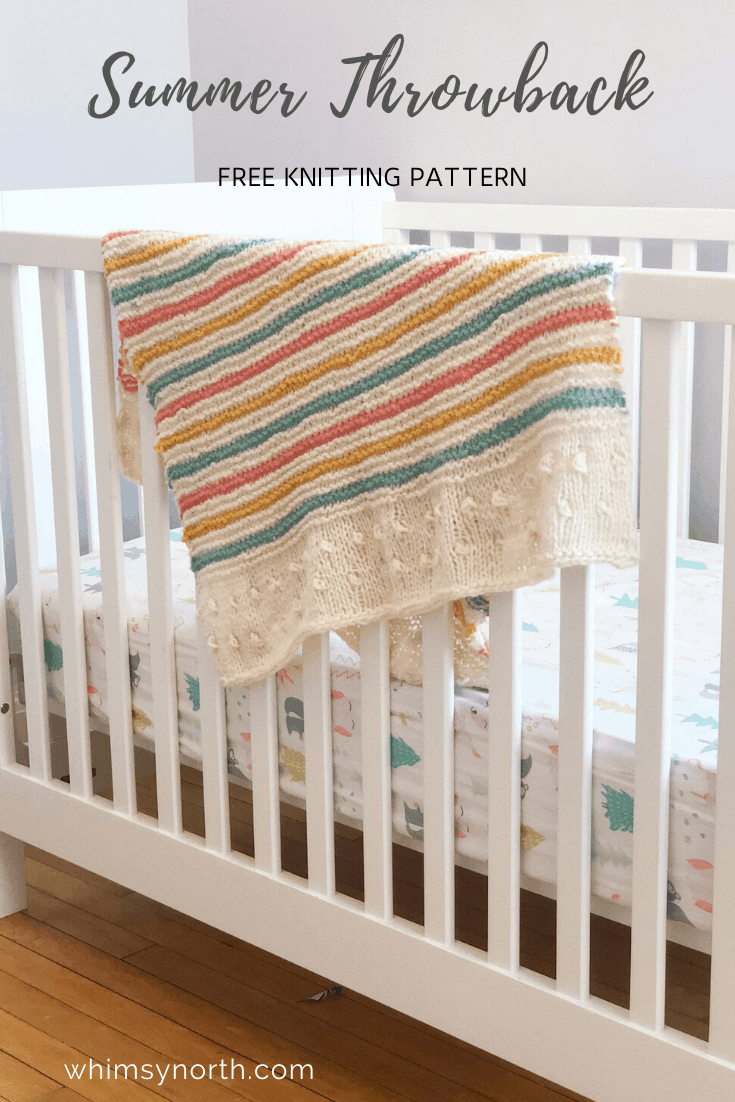Free Baby Blanket Knitting Pattern Summer Throwback Whimsy North