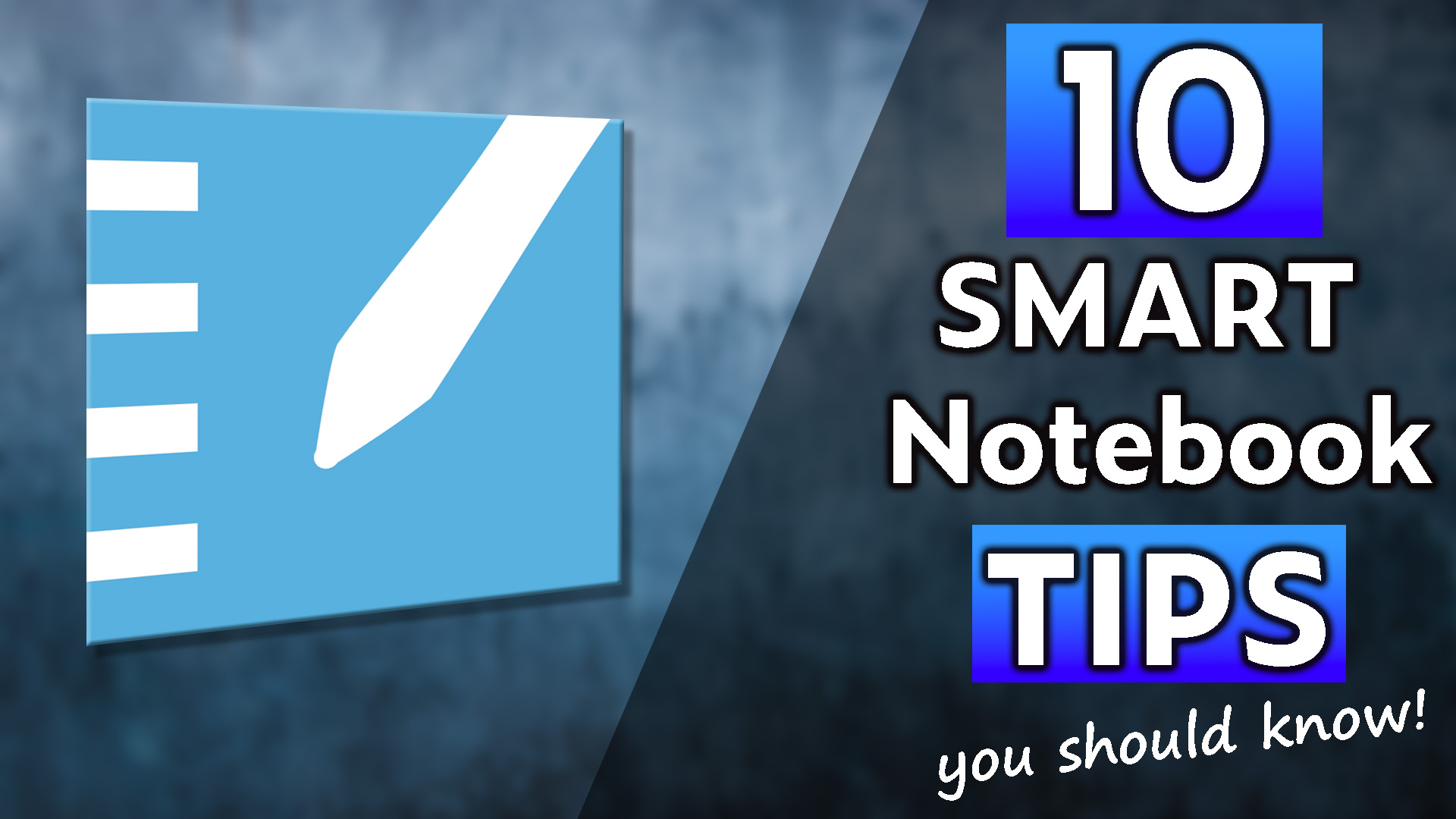 10 SMART Notebook Tips You Should Know